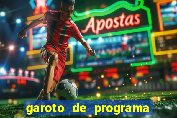 garoto de programa feira de santana